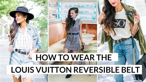 how to style lv belt|LOUIS VUITTON REVERSIBLE BELT REVIEW + HOW TO .